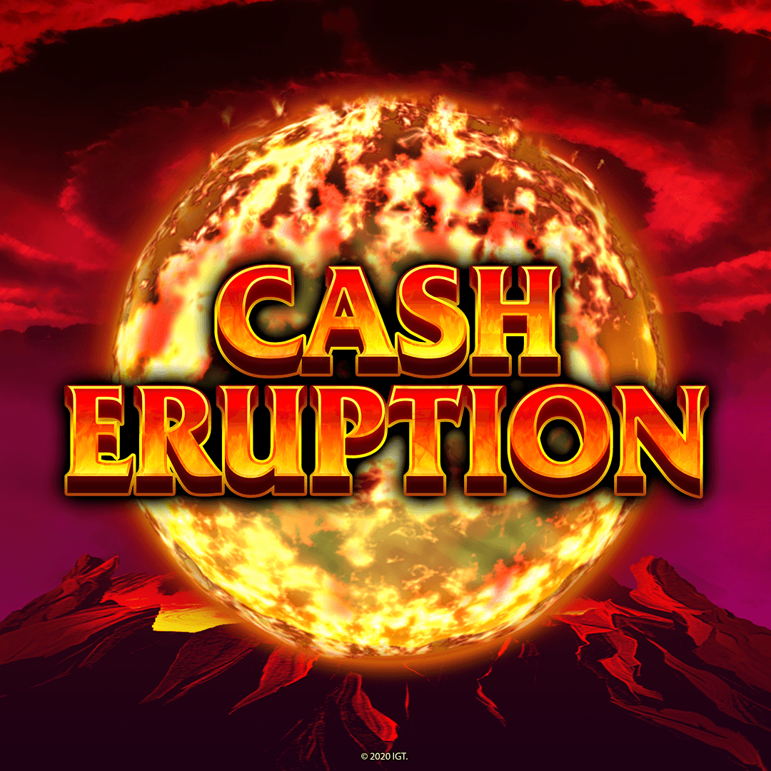 Game Spotlight: Cash Eruption